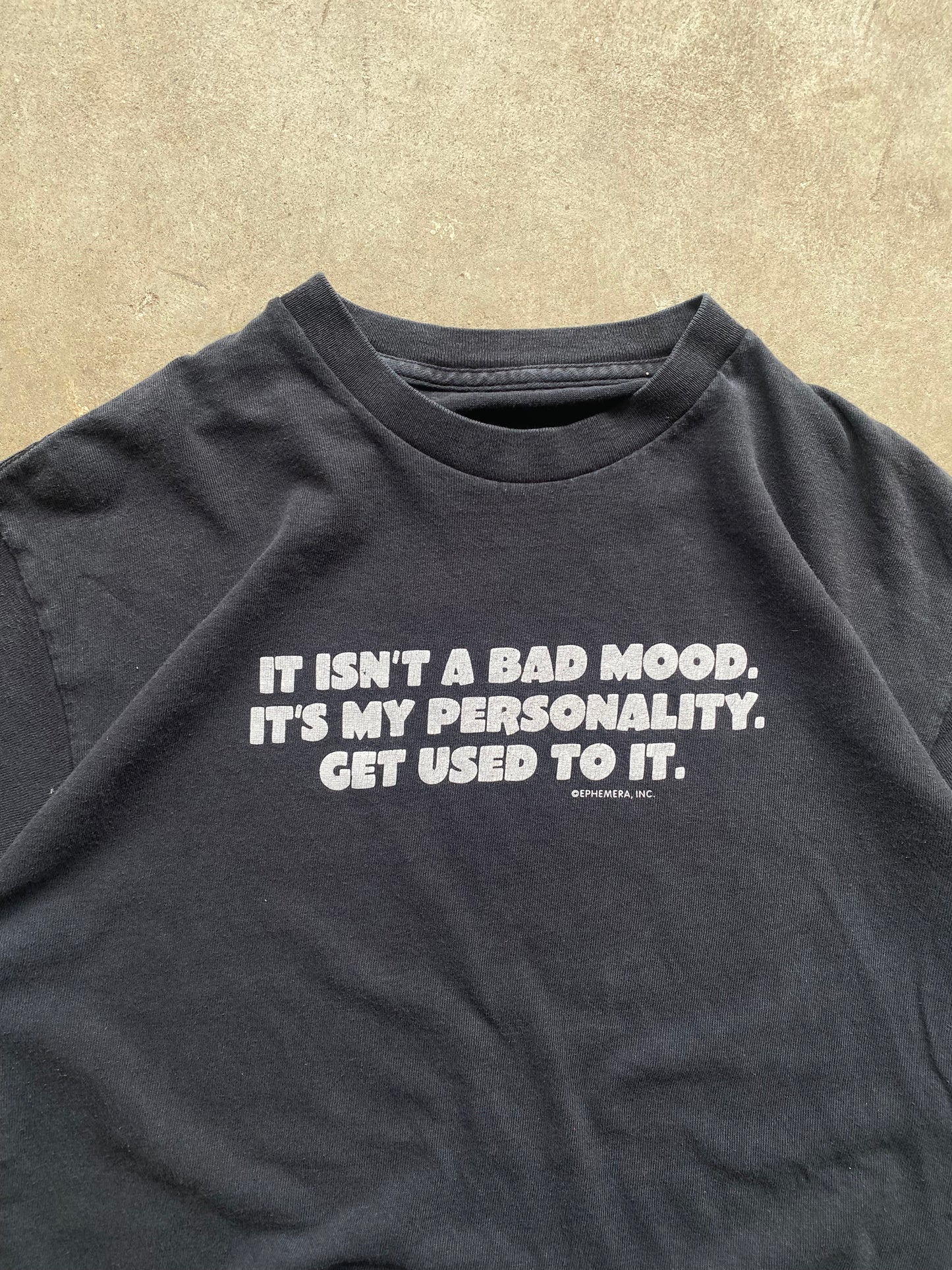 Bad Mood Quote tee - M